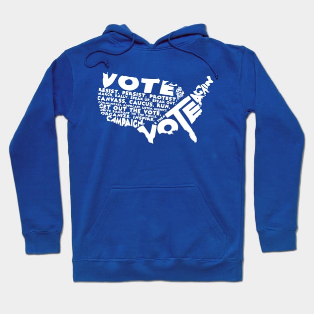 Vote And Then Resist Persist Volunteer Rally Campaign Blue Wave Gift Hoodie by Forest & Outlaw